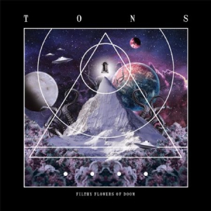 Tons - Filthy Flowers Of Doom in der Gruppe VINYL bei Bengans Skivbutik AB (3117535)