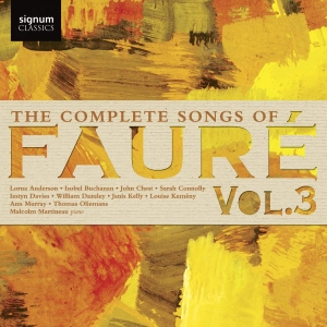 Fauré Gabriel - The Complete Songs, Vol. 3 in der Gruppe CD bei Bengans Skivbutik AB (3117654)