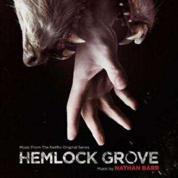 Various Artists - Hemlock Grove - Soundtrack in der Gruppe CD / Bestseller bei Bengans Skivbutik AB (3117881)