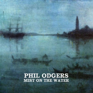 Odgers Phil - Mist On The Water Ep in der Gruppe CD bei Bengans Skivbutik AB (3118366)