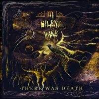 My Silent Wake - There Was Death in der Gruppe CD bei Bengans Skivbutik AB (3118851)