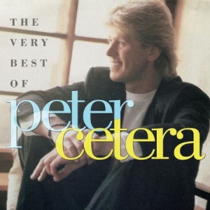 Cetera Peter - Very Best Of Peter Cetera in der Gruppe CD bei Bengans Skivbutik AB (3118870)