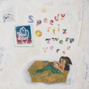 Speedy Ortiz - Twerp Verse in der Gruppe VINYL bei Bengans Skivbutik AB (3122440)