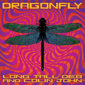 Long Tall Deb And Colin John - Dragonfly in der Gruppe CD bei Bengans Skivbutik AB (3122448)