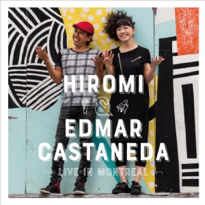 Hiromi & Edmar Castaneda - Live In Montreal in der Gruppe VINYL bei Bengans Skivbutik AB (3122472)