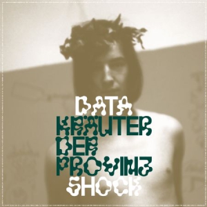 Datashock - Kräuter Der Provinz in der Gruppe VINYL bei Bengans Skivbutik AB (3122493)
