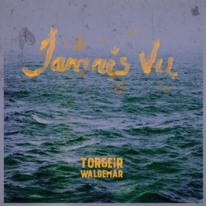 Waldemar Torgeir - Jamais Vu in der Gruppe CD bei Bengans Skivbutik AB (3122555)