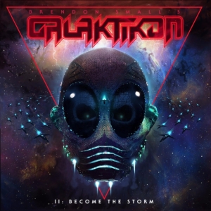 Brendon Small - Galaktikon Ii:Become The Storm in der Gruppe CD bei Bengans Skivbutik AB (3125011)