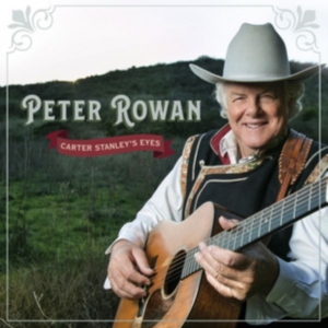 Rowan Peter - Carter Stanley's Eyes in der Gruppe CD bei Bengans Skivbutik AB (3125014)