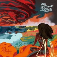 Ackamoor Idris & The Pyramids - An Angel Fell in der Gruppe CD bei Bengans Skivbutik AB (3125032)