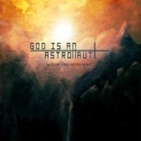 God Is An Astronaut - Age Of The Fifth Sun in der Gruppe VINYL bei Bengans Skivbutik AB (3126938)