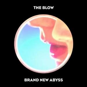 Blow - Brand New Abyss in der Gruppe CD bei Bengans Skivbutik AB (3126970)