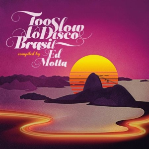 Various Artists - Too Slow To Disco Brazil in der Gruppe VINYL / Elektroniskt,World Music bei Bengans Skivbutik AB (3127024)
