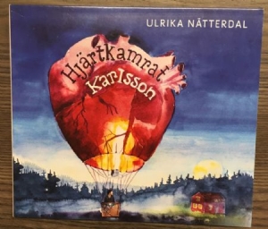 Ulrika Nätterdal - Hjärtkamrat Karlsson in der Gruppe CD bei Bengans Skivbutik AB (3137597)