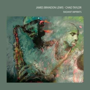 Lewis James Brandon / Taylor Chad - Radiant Imprints in der Gruppe CD bei Bengans Skivbutik AB (3178334)