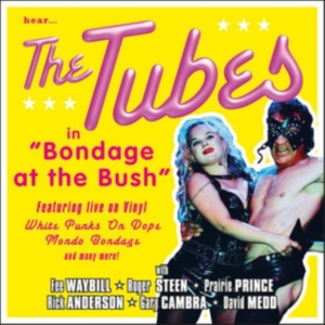 Tubes The - Bondage At The Bush (2 Lp) in der Gruppe VINYL bei Bengans Skivbutik AB (3179928)