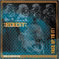 Heresy - Face Up To It! (Vinyl 2 Lp + Cd) in der Gruppe VINYL bei Bengans Skivbutik AB (3186821)