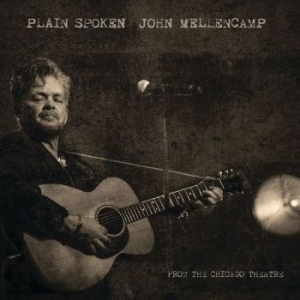 Mellencamp John - Plain Spoken - From Chicago Theatre in der Gruppe DVD & BLU-RAY bei Bengans Skivbutik AB (3186878)