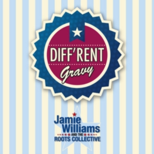 Williams Jamies ^ The Roots Collect - DiffRent Gravy in der Gruppe CD bei Bengans Skivbutik AB (3186893)