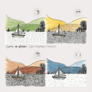 De Ridder Gitta - For Eberything A Season in der Gruppe CD bei Bengans Skivbutik AB (3186907)
