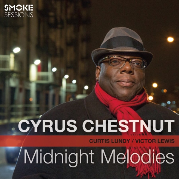 Chestnut Cyrus - Midnight Melodies in der Gruppe CD / Jazz/Blues bei Bengans Skivbutik AB (3186940)