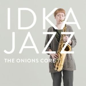 Idka Jazz - Onion's Core in der Gruppe CD bei Bengans Skivbutik AB (3186992)