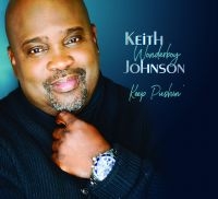 Johnson Keith - Keep Pushin' in der Gruppe CD bei Bengans Skivbutik AB (3186994)