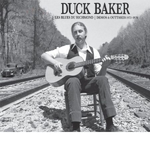 Baker Duck - Les Blues Du Richmond : Demos And O in der Gruppe CD bei Bengans Skivbutik AB (3187028)