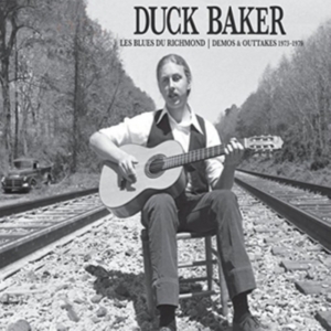 Baker Duck - Les Blues Du Richmond : Demos And O in der Gruppe VINYL / Pop-Rock bei Bengans Skivbutik AB (3187029)
