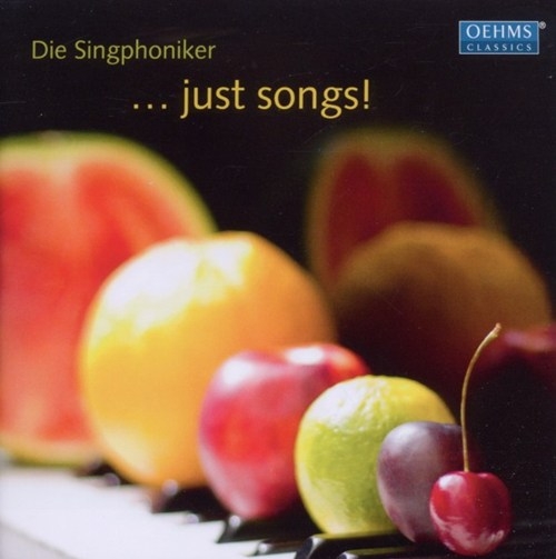 Various - Singphoniker ... Just Songs! in der Gruppe CD / Klassiskt bei Bengans Skivbutik AB (3187454)