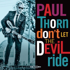 Paul Thorn - Don't Let The Devil Ride in der Gruppe CD bei Bengans Skivbutik AB (3199826)
