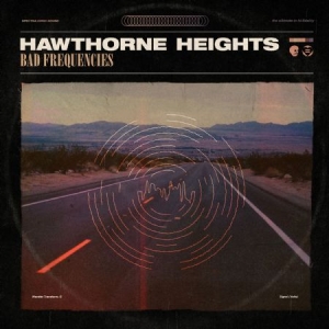 Hawthorne Heights - Bad Frequencies in der Gruppe CD bei Bengans Skivbutik AB (3199832)