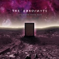Erkonauts The - I Did Something Bad in der Gruppe CD bei Bengans Skivbutik AB (3205017)
