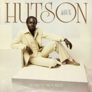 Leroy Hutson - Closer To The Source in der Gruppe CD bei Bengans Skivbutik AB (3205108)