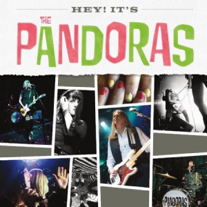 Pandoras - Hey! It's The Pandoras in der Gruppe VINYL / Pop-Rock bei Bengans Skivbutik AB (3205169)