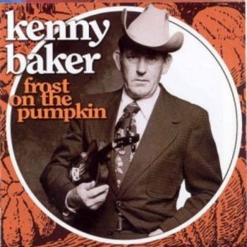 Baker Kenny - Frost On The Pumpkin in der Gruppe CD / Bestseller bei Bengans Skivbutik AB (3205203)