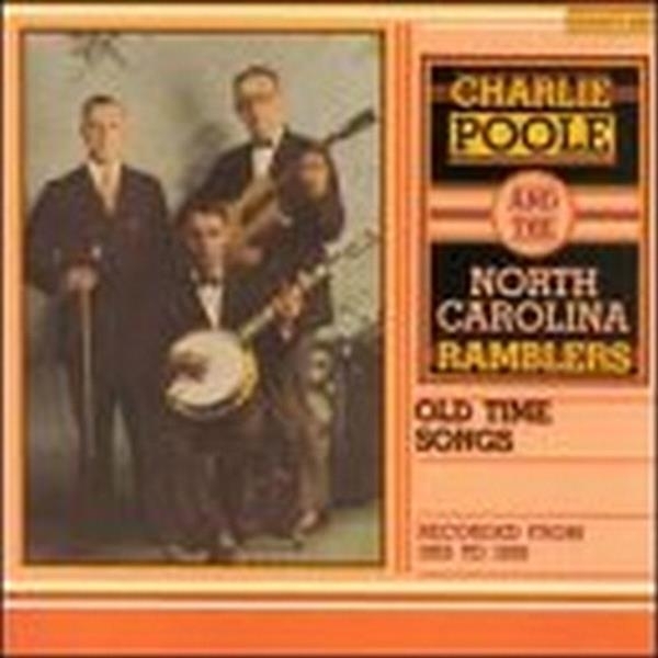 Charlie Poole - Old-Time Songs in der Gruppe CD / Bestseller bei Bengans Skivbutik AB (3205213)