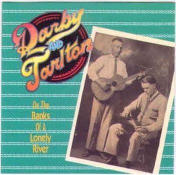 Darby & Tarlton - On The Banks Of A Lonely River in der Gruppe CD / Country bei Bengans Skivbutik AB (3205215)
