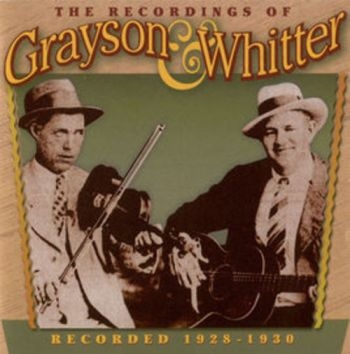 Grayson And Whitter - Recordings 1928-1930 in der Gruppe CD / Jazz/Blues bei Bengans Skivbutik AB (3205228)