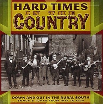 Various Artists - Hard Times In The Country in der Gruppe CD / Bestseller bei Bengans Skivbutik AB (3205235)