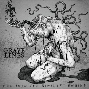 Grave Lines - Fed Into The Nihilist Engine in der Gruppe CD bei Bengans Skivbutik AB (3205343)