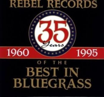 Various Artists - 35 Years Of The Best In Bluegrass in der Gruppe CD / Bestseller bei Bengans Skivbutik AB (3205371)