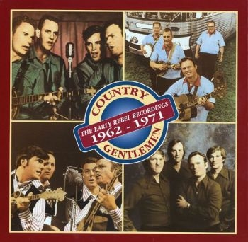 Country Gentlemen - Early Rebel Recordings in der Gruppe CD / Country bei Bengans Skivbutik AB (3205373)