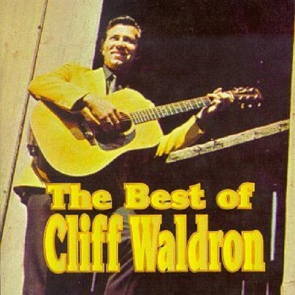Cliff Waldron - Best Of in der Gruppe CD / Bestseller bei Bengans Skivbutik AB (3205386)