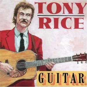Tony Rice - Guitar in der Gruppe CD bei Bengans Skivbutik AB (3205403)