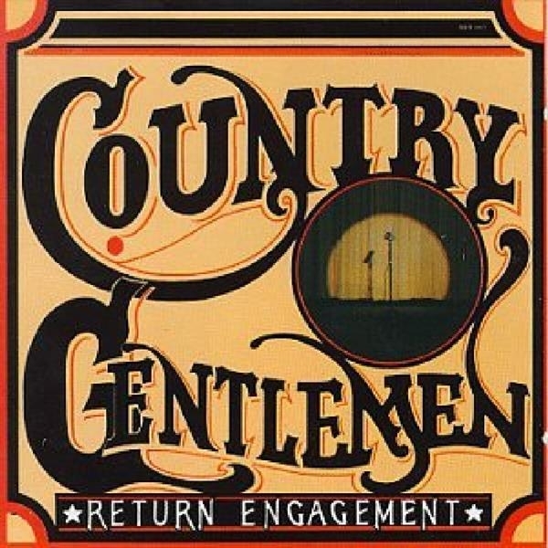 The Country Gentlemen - Return Engagement in der Gruppe CD / Bestseller bei Bengans Skivbutik AB (3205410)