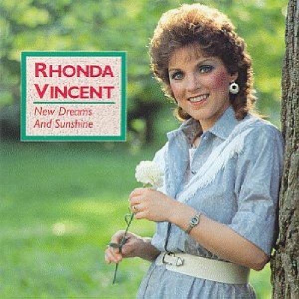 Rhonda Vincent - New Dreams And Sunshine in der Gruppe CD / Bestseller bei Bengans Skivbutik AB (3205411)