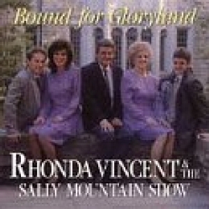 Rhonda Vincent - Bound For Gloryland in der Gruppe CD bei Bengans Skivbutik AB (3205418)