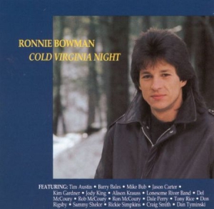 Bowman Ronnie - Cold Virginia Night in der Gruppe CD bei Bengans Skivbutik AB (3205422)
