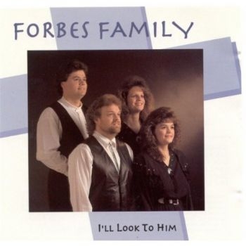 Forbes Family - I'll Look To Him in der Gruppe CD / Bestseller bei Bengans Skivbutik AB (3205427)
